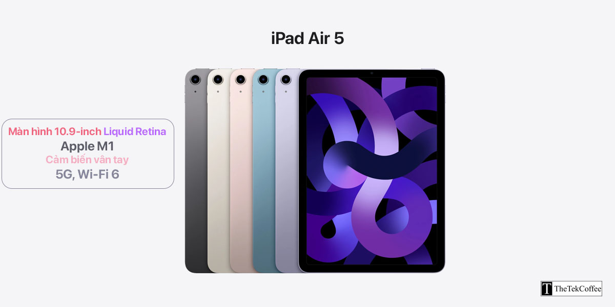 iPad Air 5 - Bản 5G, Chính hãng Apple Việt Nam, Bộ nhớ 256GB, Chip M1, New Seal chưa Active. Mua iPad Air 5 M1 5G - Giá Rẻ, Chính Hãng, Sẵn Hàng tại TheTekCoffee. Chúng tôi chuyên cung cấp iPad Air 5 5G chip M1 chính hãng, Giá ưu đãi tại HCM.