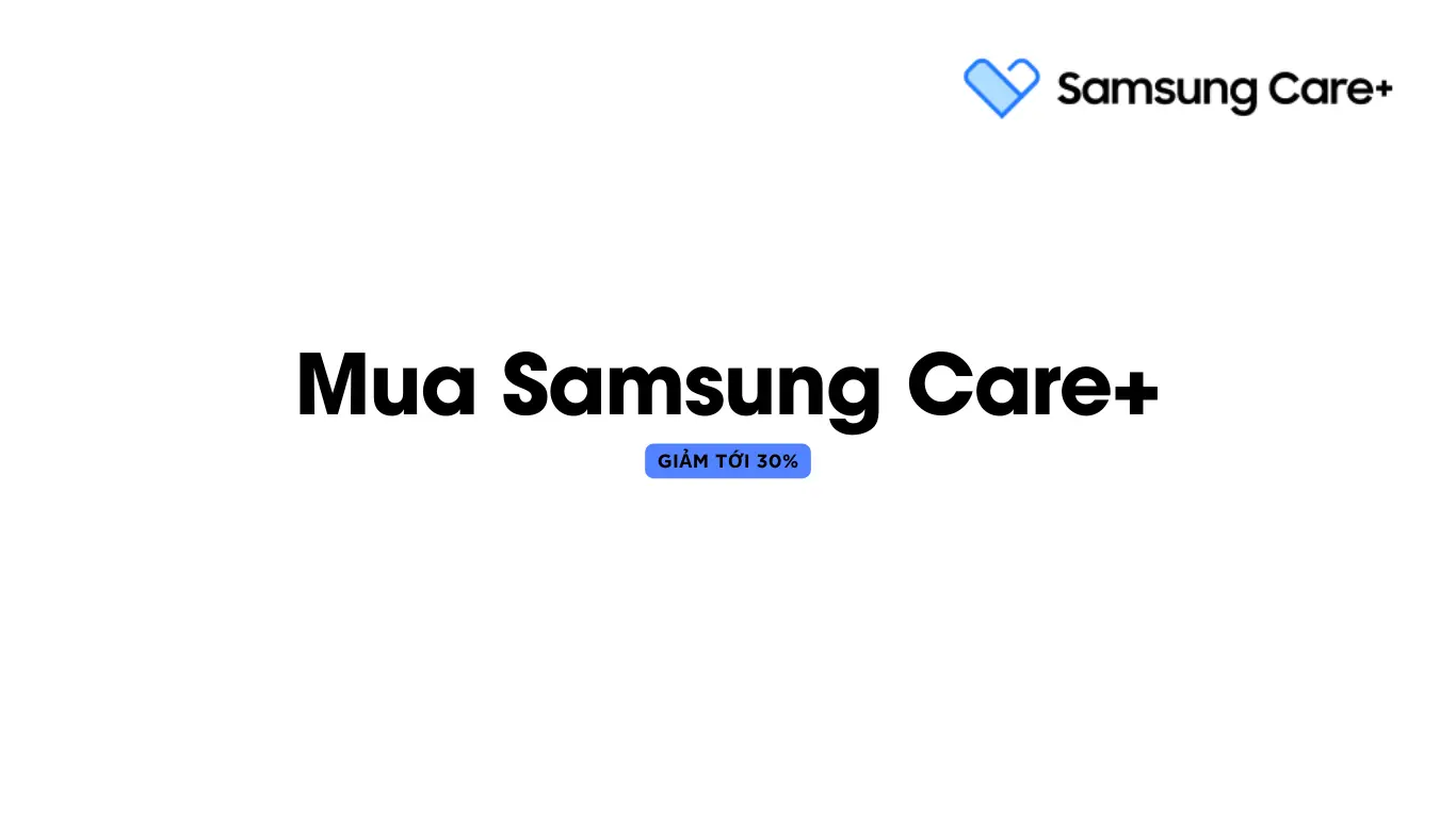 Mua gói Samsung Care+ ưu đãi giảm 30% tại TheTekCoffee. Ưu điểm : Không cần lên trực tiếp cửa hàng, Giảm thẳng 30% giá niên yết ( CTKH tùy theo từng tháng ), Quyền lợi được đảm bảo với gói bảo hiểm rơi vỡ, vô nước.